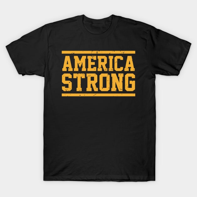 america strong T-Shirt by khalisa